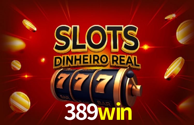 Tecnologia da Plataforma 389win